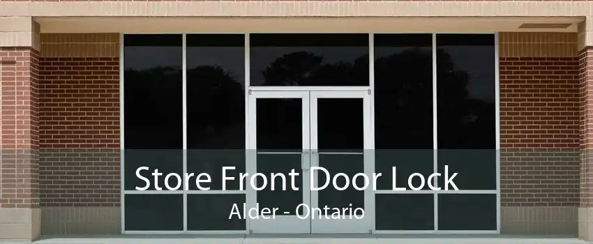 Store Front Door Lock Alder - Ontario