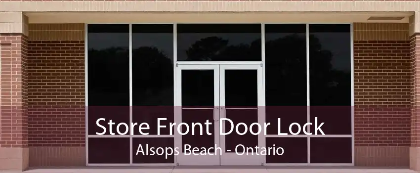 Store Front Door Lock Alsops Beach - Ontario