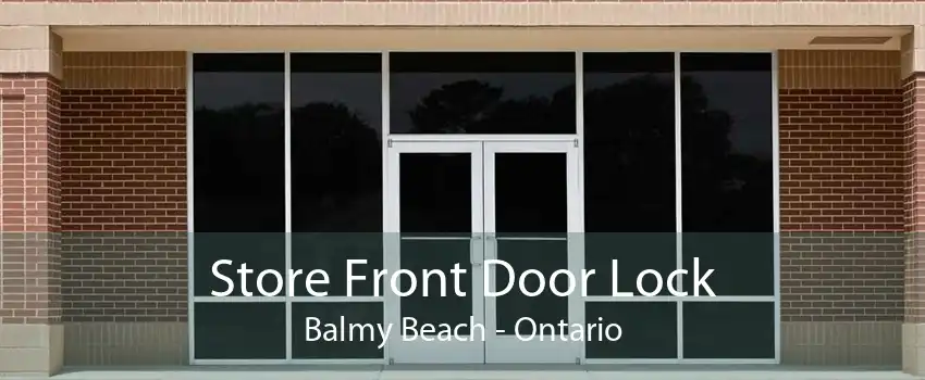 Store Front Door Lock Balmy Beach - Ontario