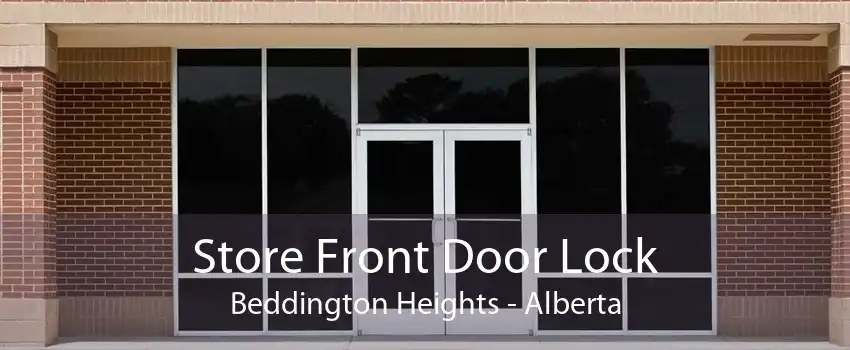 Store Front Door Lock Beddington Heights - Alberta