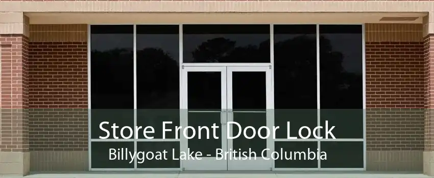 Store Front Door Lock Billygoat Lake - British Columbia