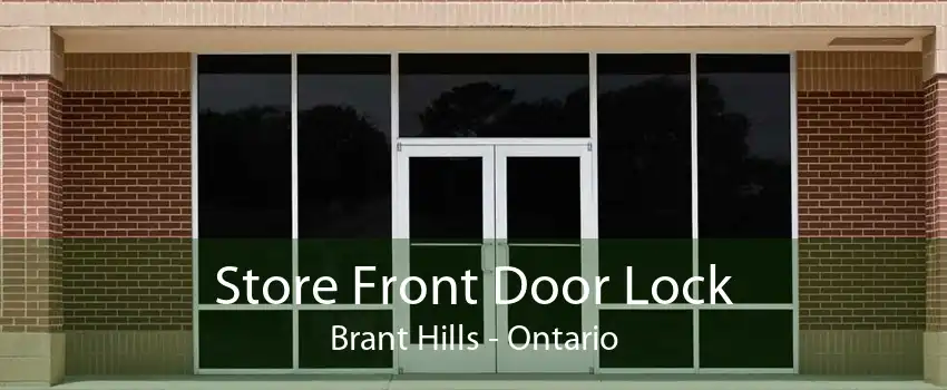 Store Front Door Lock Brant Hills - Ontario