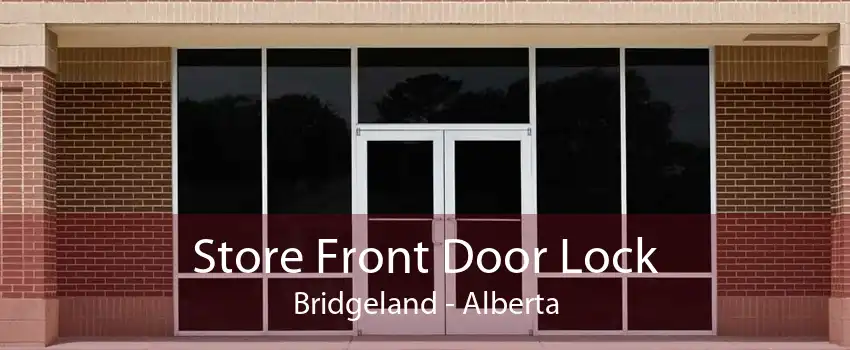 Store Front Door Lock Bridgeland - Alberta