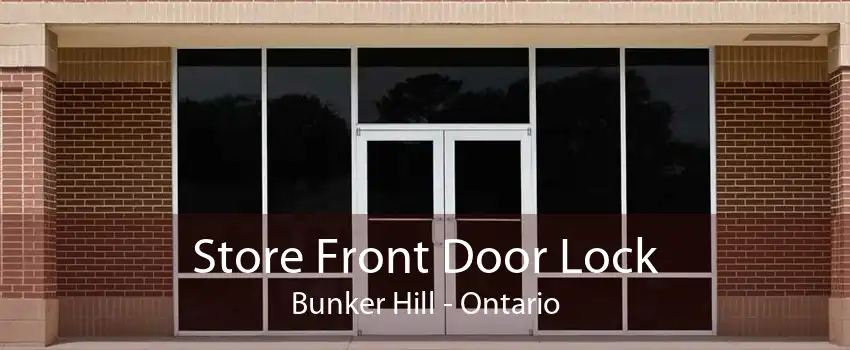Store Front Door Lock Bunker Hill - Ontario