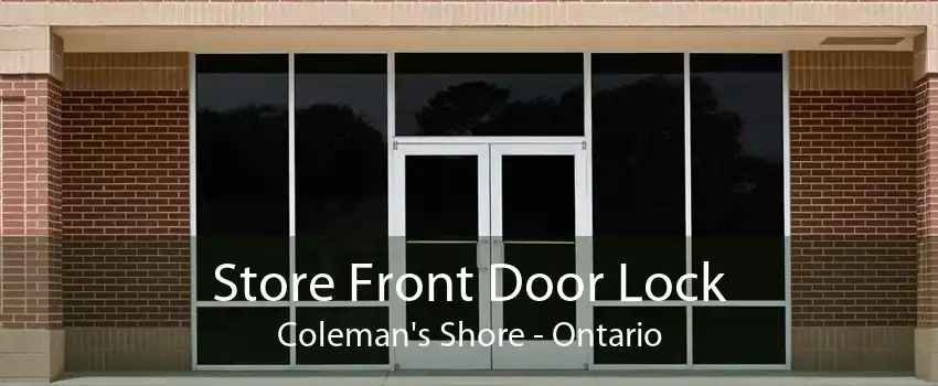Store Front Door Lock Coleman's Shore - Ontario