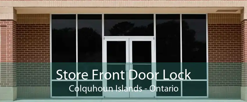 Store Front Door Lock Colquhoun Islands - Ontario