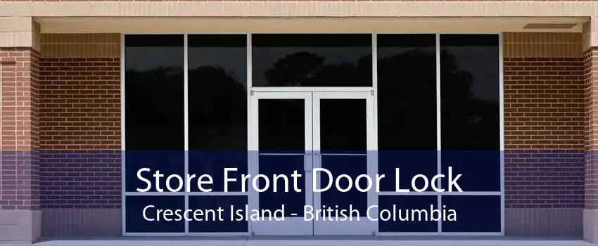 Store Front Door Lock Crescent Island - British Columbia