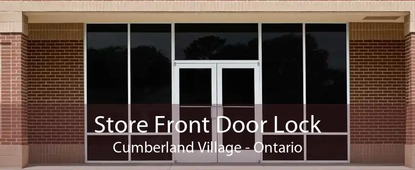 Store Front Door Lock Cumberland Village - Ontario