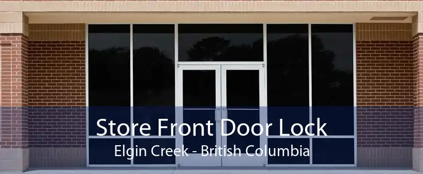 Store Front Door Lock Elgin Creek - British Columbia