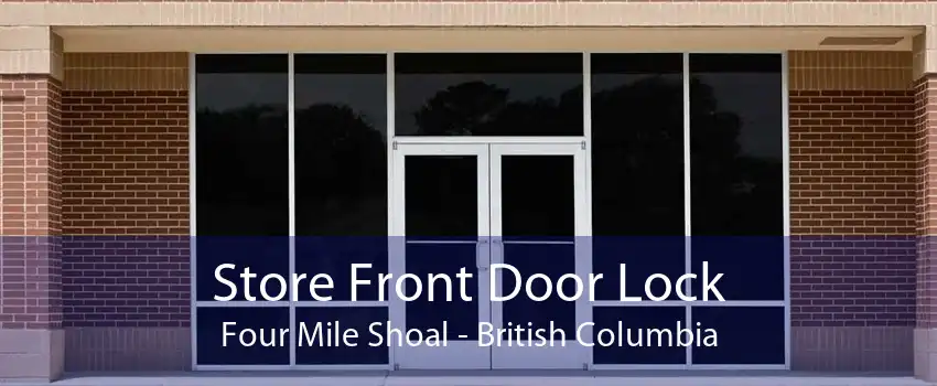 Store Front Door Lock Four Mile Shoal - British Columbia
