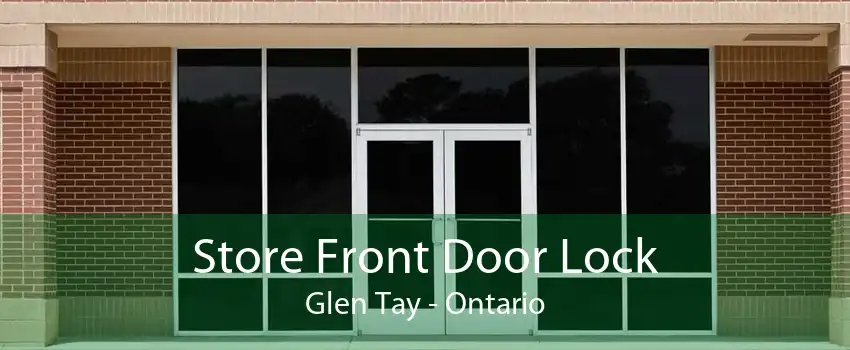 Store Front Door Lock Glen Tay - Ontario
