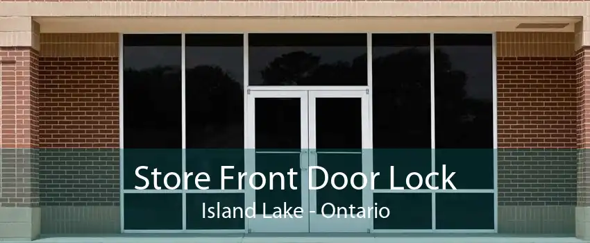 Store Front Door Lock Island Lake - Ontario
