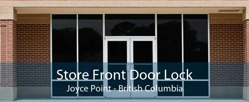 Store Front Door Lock Joyce Point - British Columbia