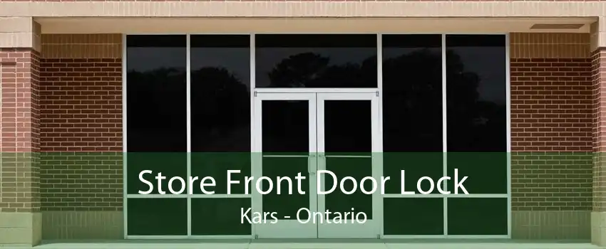 Store Front Door Lock Kars - Ontario