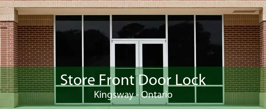 Store Front Door Lock Kingsway - Ontario