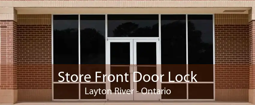 Store Front Door Lock Layton River - Ontario