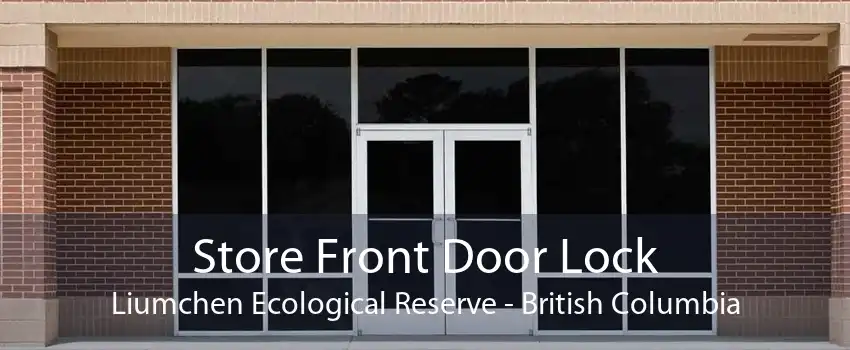 Store Front Door Lock Liumchen Ecological Reserve - British Columbia