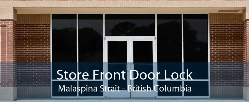 Store Front Door Lock Malaspina Strait - British Columbia