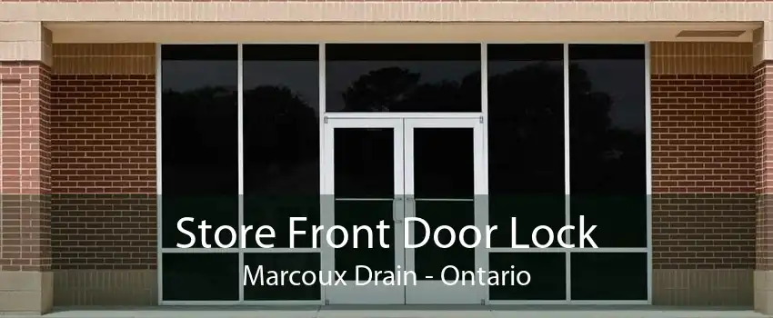 Store Front Door Lock Marcoux Drain - Ontario