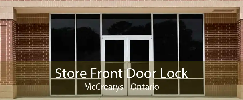 Store Front Door Lock McCrearys - Ontario