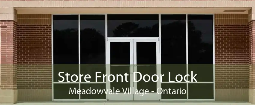 Store Front Door Lock Meadowvale Village - Ontario