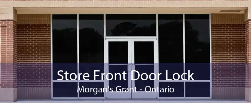 Store Front Door Lock Morgan's Grant - Ontario