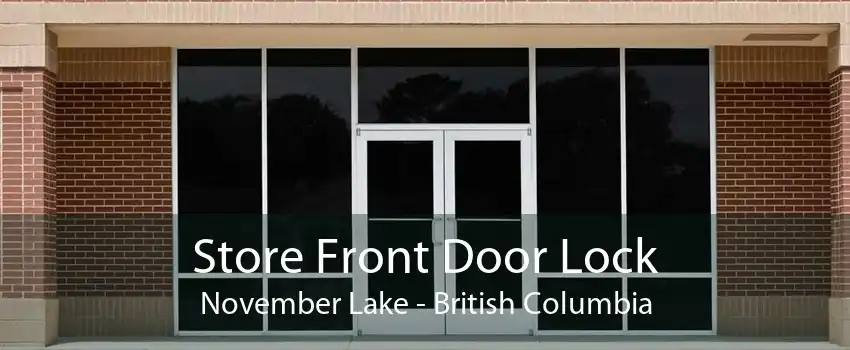 Store Front Door Lock November Lake - British Columbia