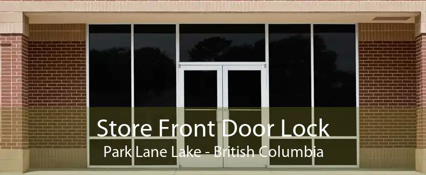 Store Front Door Lock Park Lane Lake - British Columbia