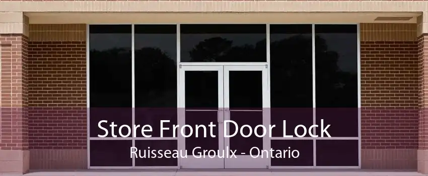Store Front Door Lock Ruisseau Groulx - Ontario