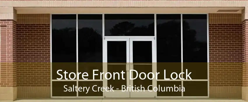 Store Front Door Lock Saltery Creek - British Columbia