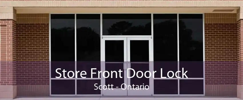 Store Front Door Lock Scott - Ontario