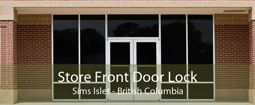Store Front Door Lock Sims Islet - British Columbia