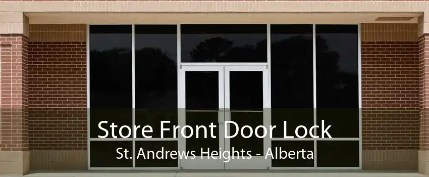 Store Front Door Lock St. Andrews Heights - Alberta