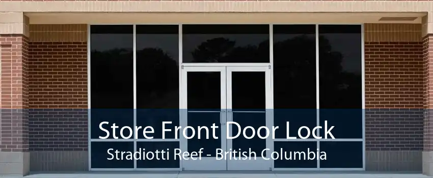Store Front Door Lock Stradiotti Reef - British Columbia