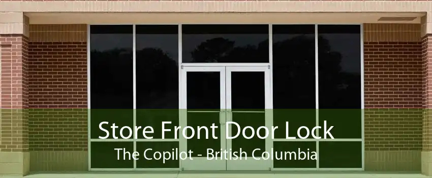 Store Front Door Lock The Copilot - British Columbia