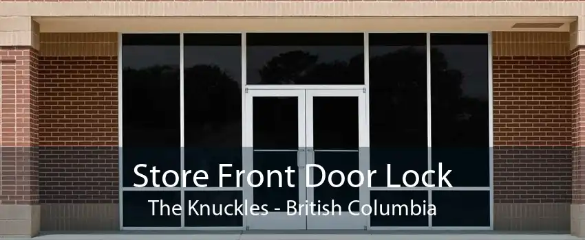 Store Front Door Lock The Knuckles - British Columbia
