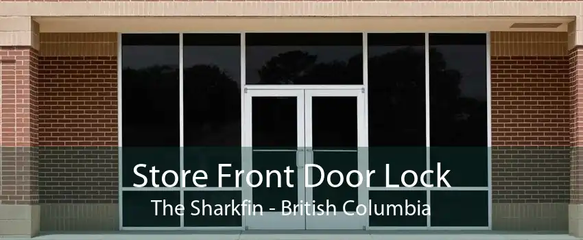 Store Front Door Lock The Sharkfin - British Columbia
