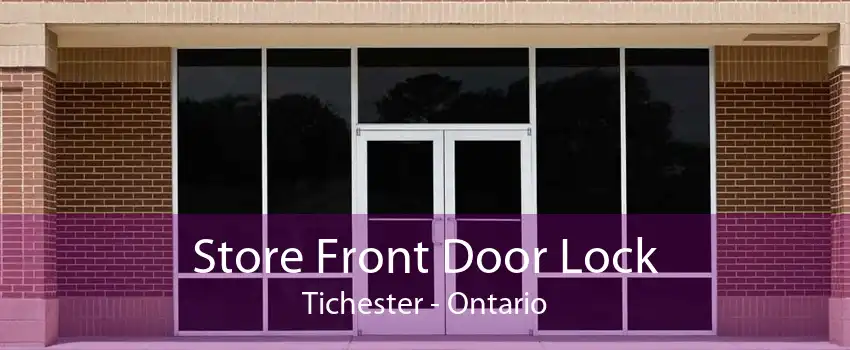 Store Front Door Lock Tichester - Ontario