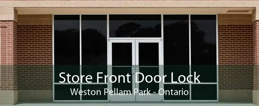 Store Front Door Lock Weston Pellam Park - Ontario