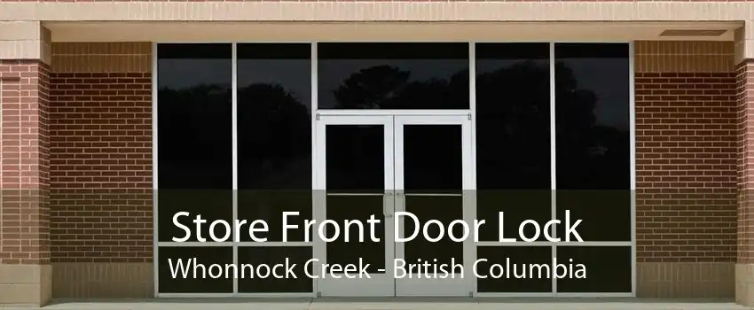 Store Front Door Lock Whonnock Creek - British Columbia