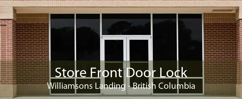 Store Front Door Lock Williamsons Landing - British Columbia