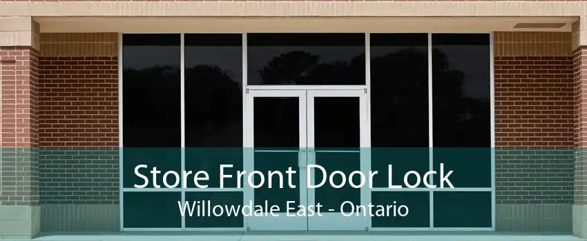 Store Front Door Lock Willowdale East - Ontario