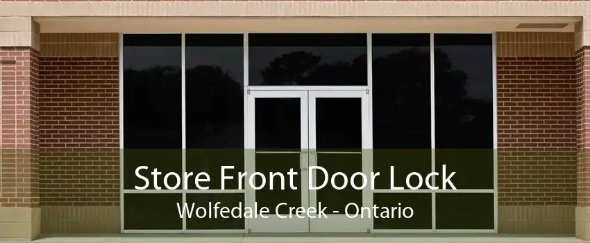 Store Front Door Lock Wolfedale Creek - Ontario